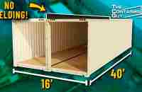 Connecting Two Shipping Containers Together! Double Wide Home, Garage, Warehouse - DIY - NO WELDING! - YouTube