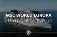 MSC World Europa - Experience The Future of Cruising - YouTube