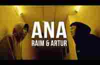 RaiM & Artur - Ana [Official video] - YouTube