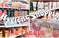 SHOP WITH ME | HYGIENE HAUL + TARGET SELF CARE ESSENTIALS - YouTube