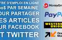 Offre demploi en ligne - 500$ par semaine pour partager des articles