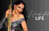 Wonderful Life -Black - Saxophone Cover by @felicitysaxophonist - YouTube