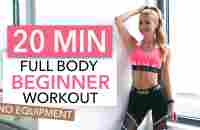 20 MIN FULL BODY WORKOUT - Beginner Version // No Equipment I Pamela Reif - YouTube