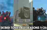 Skibidi Toilet all episodes and SEASONS 1-26 @DaFuqBoom - YouTube