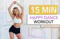 15 MIN HAPPY DANCE WORKOUT - burn calories and smile / No Equipment I Pamela Reif - YouTube