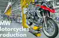 BMW Motorcycles Production | HOW ITS MADE - YouTube