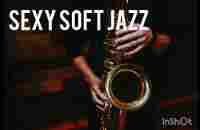 Sexy Soft Jazz İnstrumental / Saxophone 2023 - YouTube