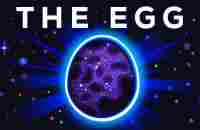 The Egg - A Short Story - YouTube