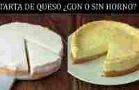 Tarta de queso CON y SIN horno (con los mismos ingredientes) - YouTube