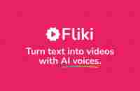 Fliki - Turn text into videos with AI voices