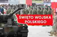 [NA ŻYWO] Obchody Święta Wojska Polskiego w Warszawie - YouTube