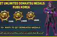 How to Get Unlimited Donkatsu Medals in Pubg korea 