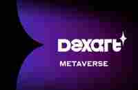 DEXART Metaverse - the portal into a NFT virtual world empowered by Blockchain