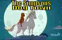 Bart Simpsons S 28 E 22 Dog Town Hom er - YouTube