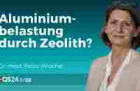 Zeolith: Kann sich daraus Aluminium lösen? | @QS24 - YouTube