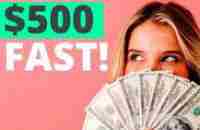 The fastest way to earn $500!