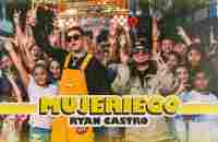 Ryan Castro - Mujeriego 